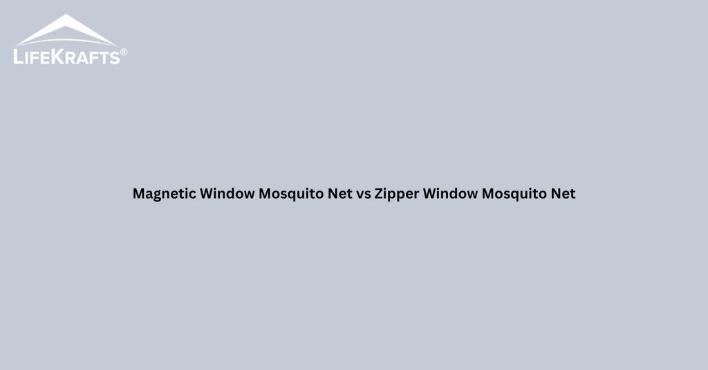 Magnetic Window Mosquito Net vs Zipper Window Mosquito Net