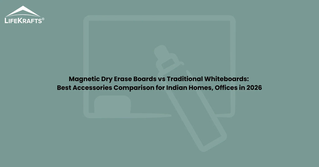Magnetic Dry Erase Board vs Traditional Whiteboard Compared
