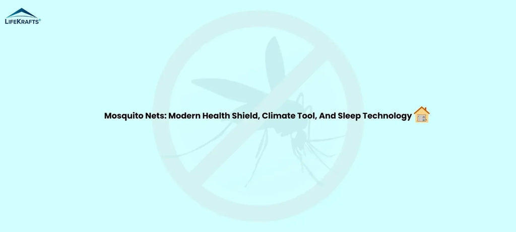 How Mosquito Nets Support Health, Comfort and Better Sleep