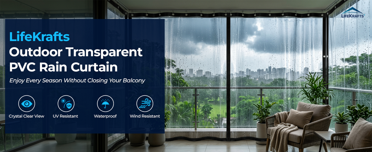 Rain Curtain | Outdoor Transparent PVC Curtains | LifeKrafts